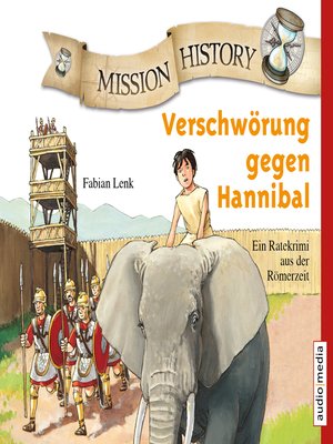 cover image of Mission History--Verschwörung gegen Hannibal